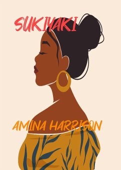 Sukiyaki (eBook, ePUB) - Harrison, Amina