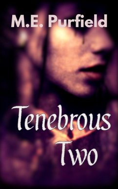 Cover Tenebrous Two (Tenebrous Chronicles) (eBook, ePUB)