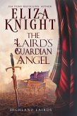 The Laird's Guardian Angel (Highland Lairds, #3) (eBook, ePUB)