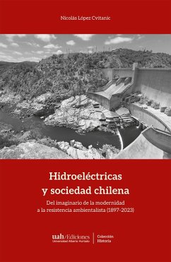 Cover Hidroeléctricas y sociedad chilena (eBook, ePUB)
