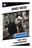 Ernst Weiß: Literaturkritiken