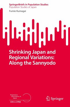Shrinking Japan and Regional Variations: Along the Sannyodo - Kumagai, Fumie