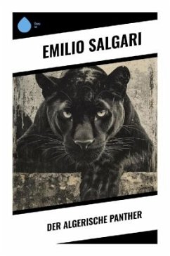 Der algerische Panther - Salgari, Emilio