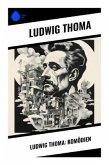 Ludwig Thoma: Komödien