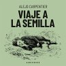 Viaje a la semilla (MP3-Download) - Bild 1