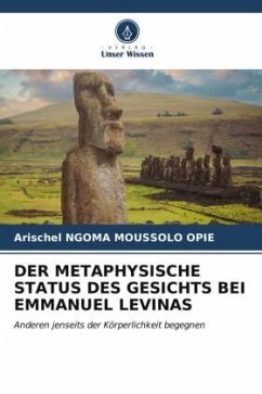 DER METAPHYSISCHE STATUS DES GESICHTS BEI EMMANUEL LEVINAS - NGOMA MOUSSOLO OPIE, Arischel