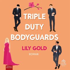 Triple Duty Bodyguards (MP3-Download) - Gold, Lily