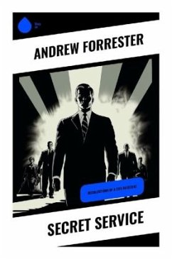 Secret Service - Forrester, Andrew