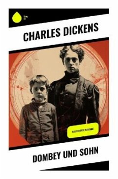 Dombey und Sohn - Dickens, Charles