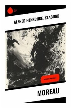 Moreau - Henschke, Alfred;Klabund
