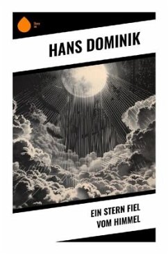 Ein Stern fiel vom Himmel - Dominik, Hans