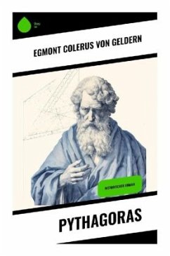 Pythagoras - Colerus von Geldern, Egmont