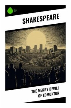 The Merry Devill of Edmonton - Shakespeare