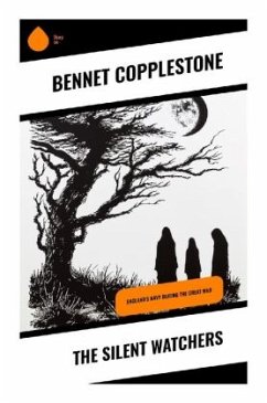 The Silent Watchers - Copplestone, Bennet