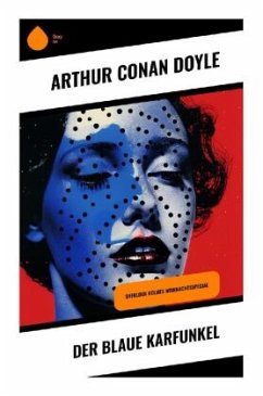 Der blaue Karfunkel - Doyle, Arthur Conan