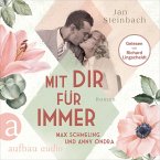 Mit dir für immer - Max Schmeling und Anny Ondra (MP3-Download)