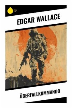 Überfallkommando - Wallace, Edgar