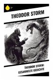 Theodor Storm: Gesammelte Gedichte