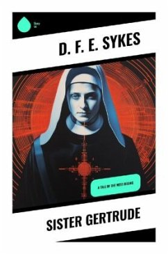 Sister Gertrude - Sykes, D. F. E.