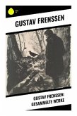 Gustav Frenssen: Gesammelte Werke