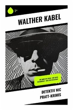 Detektiv Nic Pratt-Krimis - Kabel, Walther
