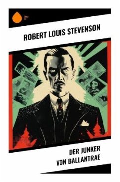 Der Junker von Ballantrae - Stevenson, Robert Louis