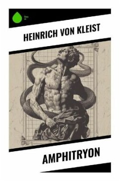 Amphitryon - Kleist, Heinrich von