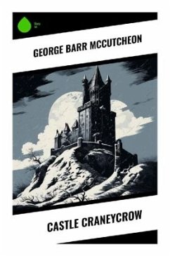 Castle Craneycrow - Mccutcheon, George Barr