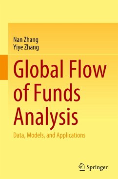 Global Flow of Funds Analysis - Zhang, Nan;Zhang, Yiye