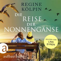 Die Reise der Nonnengänse (MP3-Download) - Kölpin, Regine
