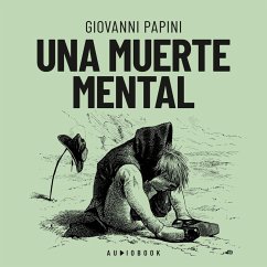 Una muerte mental (MP3-Download) - Papini, Giovanni