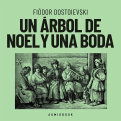 Un árbol de Noel y una boda (MP3-Download) - Dostoyevski, Fiodor