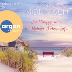 Frühlingsgefühle im kleinen Friesencafé (MP3-Download) - Mommsen, Janne