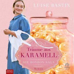 Träume aus Karamell (MP3-Download) - Bastin, Luise