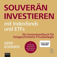Souverän investieren mit Indexfonds und ETFs (MP3-Download) - Kommer, Gerd
