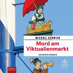 Mord am Viktualienmarkt (MP3-Download) - Gerwien, Michael