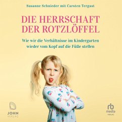 Die Herrschaft der Rotzlöffel (MP3-Download) - Tergast, Carsten; Schnieder, Susanne