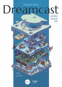 L'histoire de la Dreamcast (eBook, ePUB) - Lemaire, Oscar