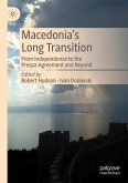 Macedonia¿s Long Transition