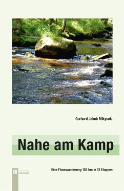 Nahe am Kamp - Mikysek, Gerhard Jakob