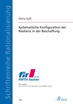 Systematische Konfiguration der Resilienz in der Beschaffung - Spiß, Maria