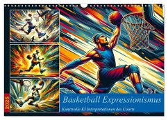 Basketball Expressionismus - Kunstvolle KI Interpretationen des Courts (Wandkalender 2025 DIN A3 quer), CALVENDO Monatskalender