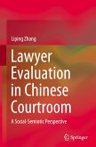 Lawyer Evaluation in Chinese Courtroom