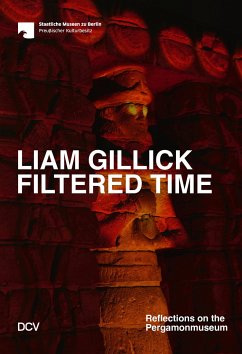 Liam Gillick. Filtered Time - Helwing, Barbara;Bardaouil, Sam;Fellrath, Till;Gillick, Liam