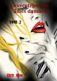 L'exécutrice des âmes damnées (eBook, ePUB)