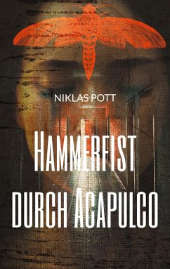 Hammerfist durch Acapulco (eBook, ePUB)
