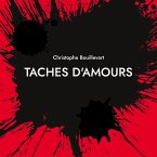 Taches d'amours (eBook, ePUB)