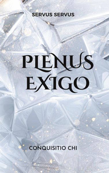 Plenus exigo (eBook, ePUB) Plenus exigo (eBook, ePUB)