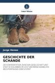 GESCHICHTE DER SCHANDE