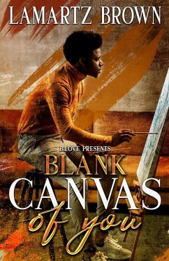 Blank Canvas of You - Brown, Lamartz